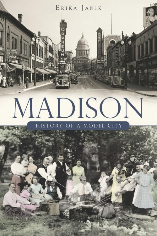 Cover of the book Madison by Erika Janik, The History Press