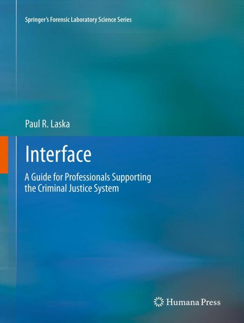 Cover of the book Interface by Paul R. Laska, Humana Press