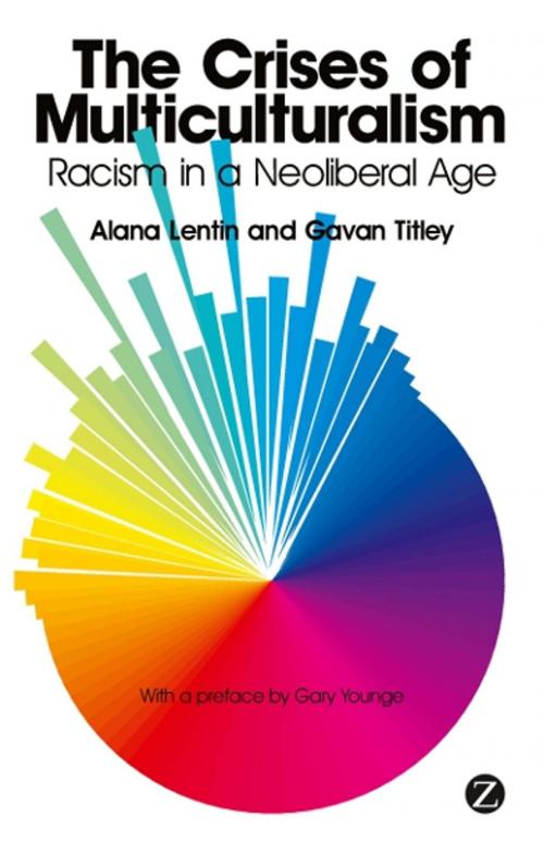 Cover of the book The Crises of Multiculturalism by Alana Lentin, Gavan Titley, Zed Books