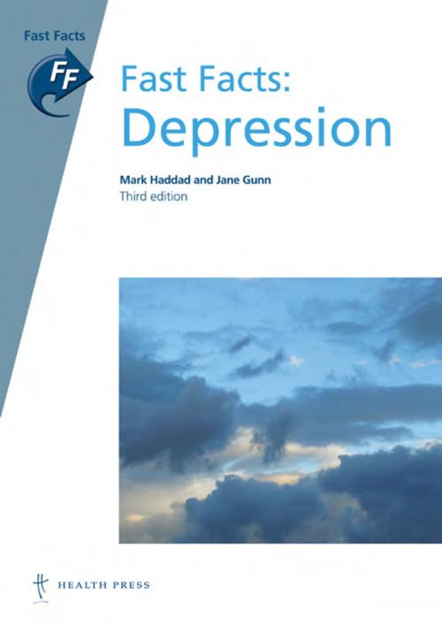 Cover of the book Fast Facts: Depression by Mark Haddad, Jane Gunn, Health Press Limited