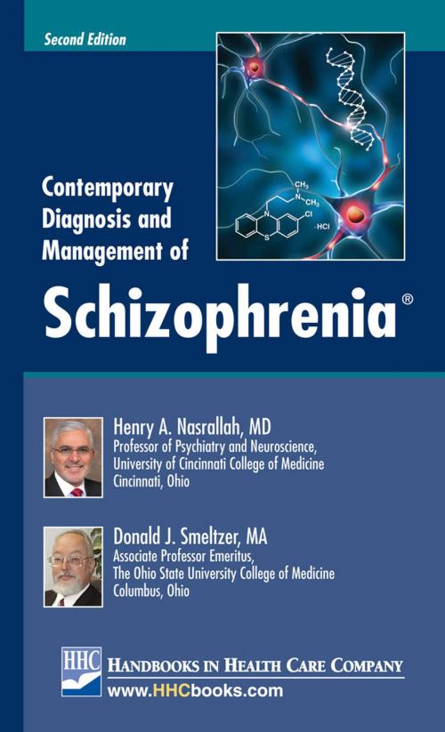 Cover of the book Contemporary Diagnosis and Management of Schizophrenia by Henry A. Nasrallah, MD, Donald J. Smeltzer, MA, Handbooks in Health Care Co.