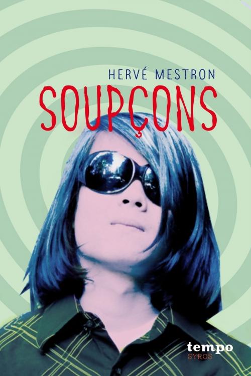 Cover of the book Soupçons by Hervé Mestron, Nathan