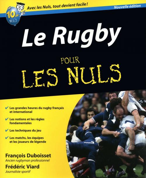 Cover of the book Le Rugby Pour les Nuls by François DUBOISSET, Frédéric VIARD, edi8