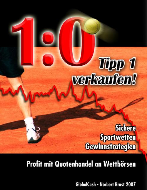 Cover of the book 1:0 Tipp1 verkaufen by Norbert Brust, Books on Demand