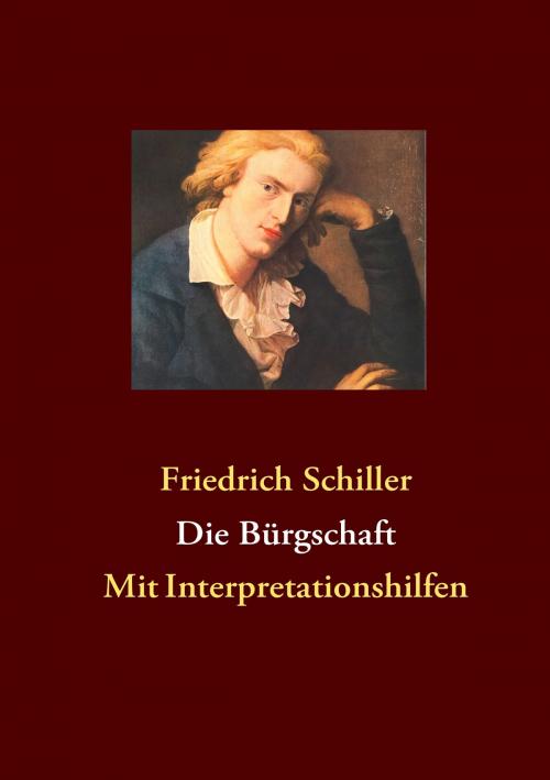 Cover of the book Die Bürgschaft by Friedrich Schiller, Books on Demand