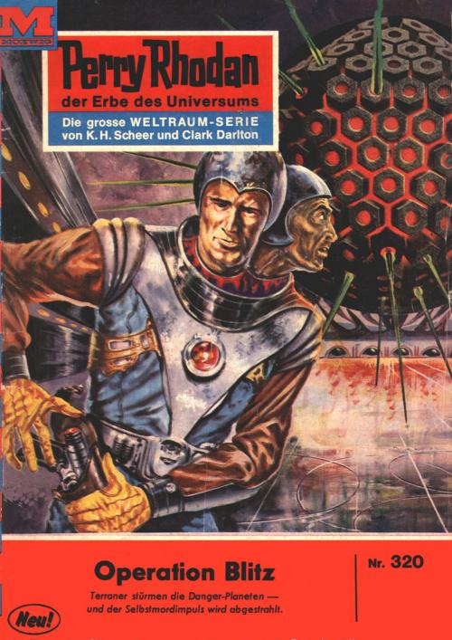 Cover of the book Perry Rhodan 320: Operation Blitz by Clark Darlton, Perry Rhodan digital