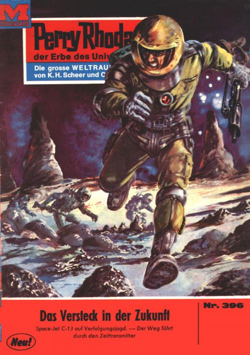 Cover of the book Perry Rhodan 396: Das Versteck in der Zukunft by Clark Darlton, Perry Rhodan digital