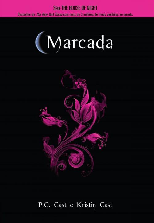 Cover of the book Marcada by P. C. Cast, Kristin Cast, Editora Novo Século