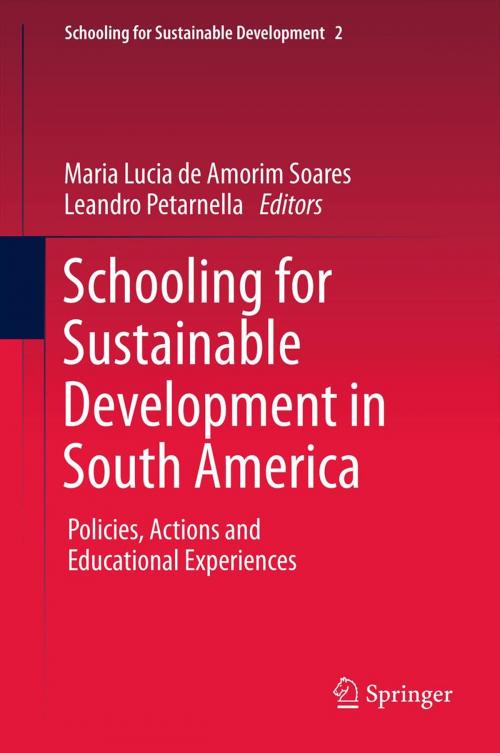 Cover of the book Schooling for Sustainable Development in South America by , Springer Netherlands
