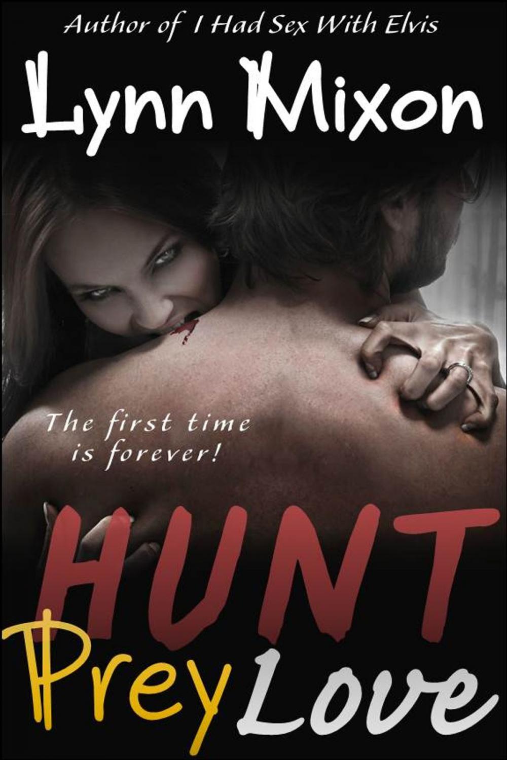 Big bigCover of Hunt, Prey, Love