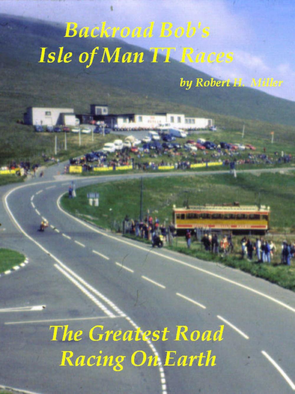 Big bigCover of Motorcycle Road Trips (Vol. 18) Isle of Man TT Races