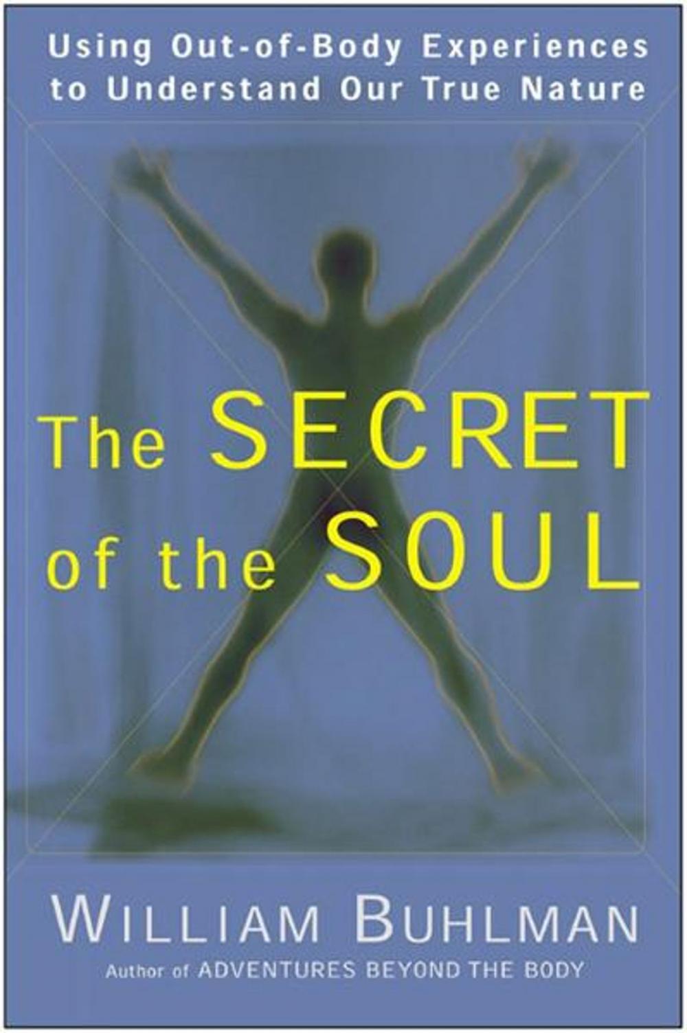 Big bigCover of The Secret of the Soul