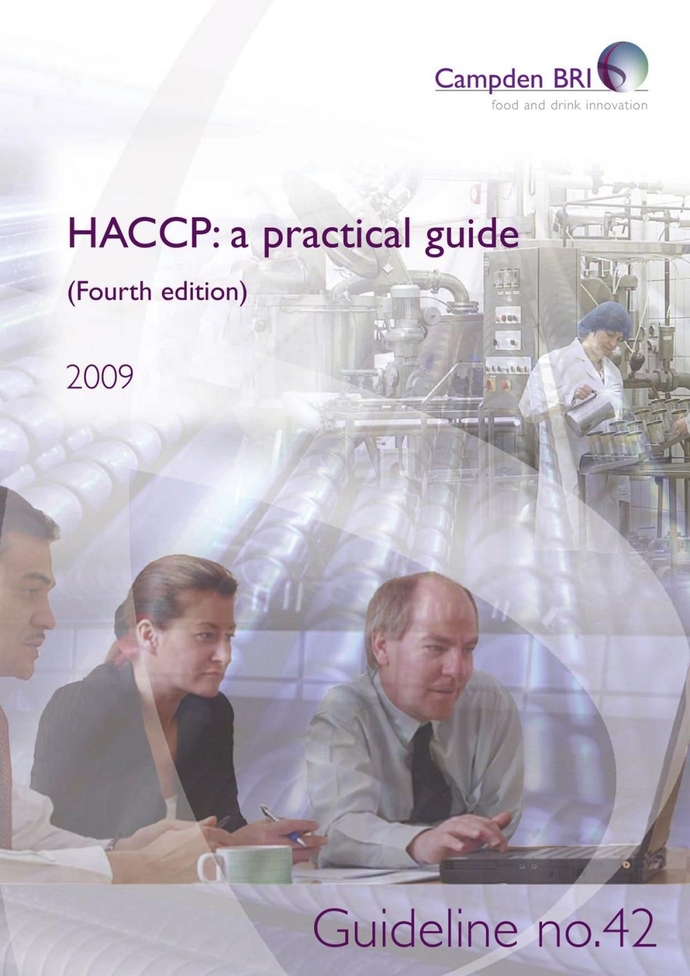 Big bigCover of HACCP: a practical guide for manufacturers (Fourth edition)