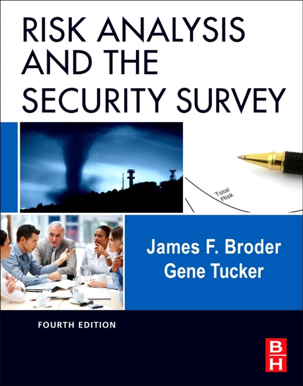 Big bigCover of Risk Analysis and the Security Survey