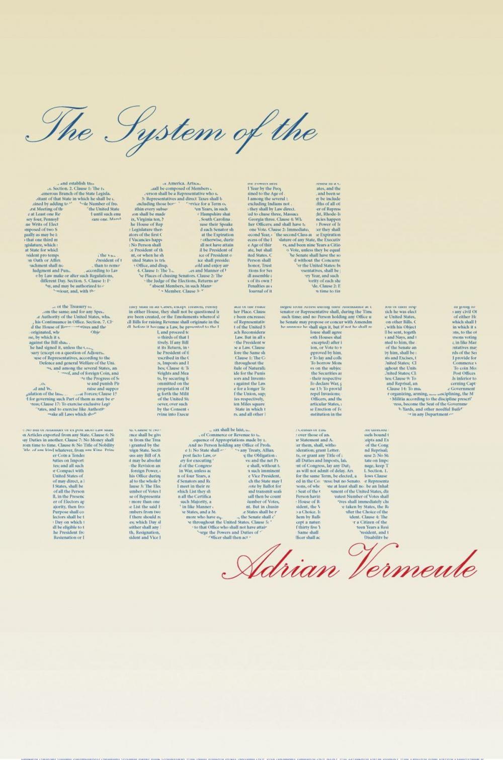 Big bigCover of The System of the Constitution