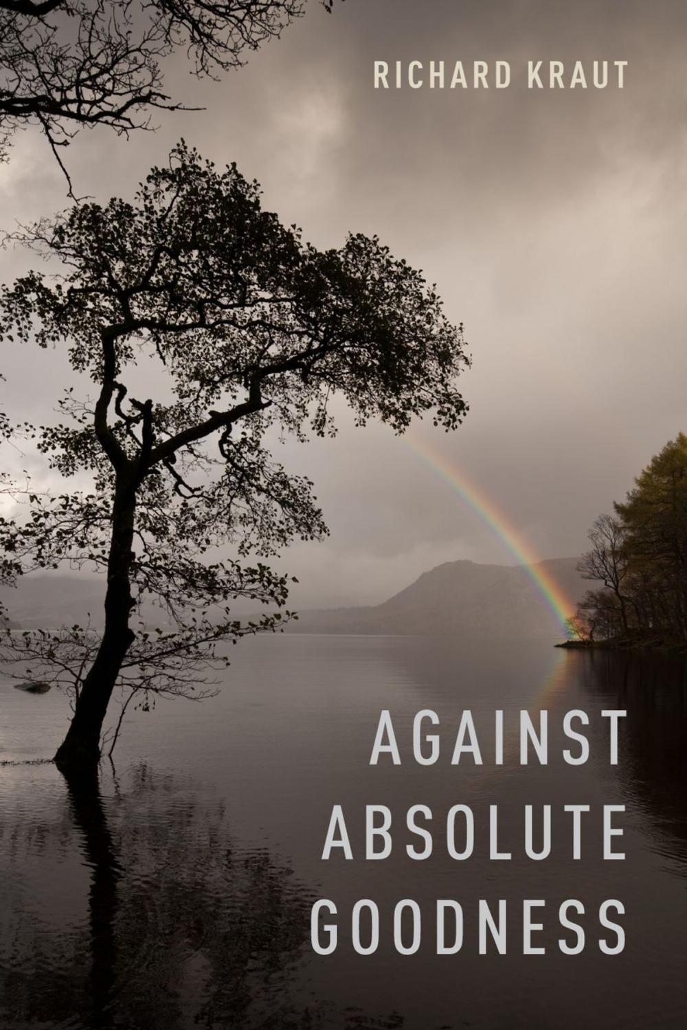 Big bigCover of Against Absolute Goodness