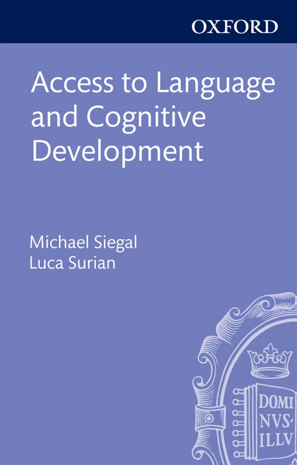 Big bigCover of Access to Language and Cognitive Development