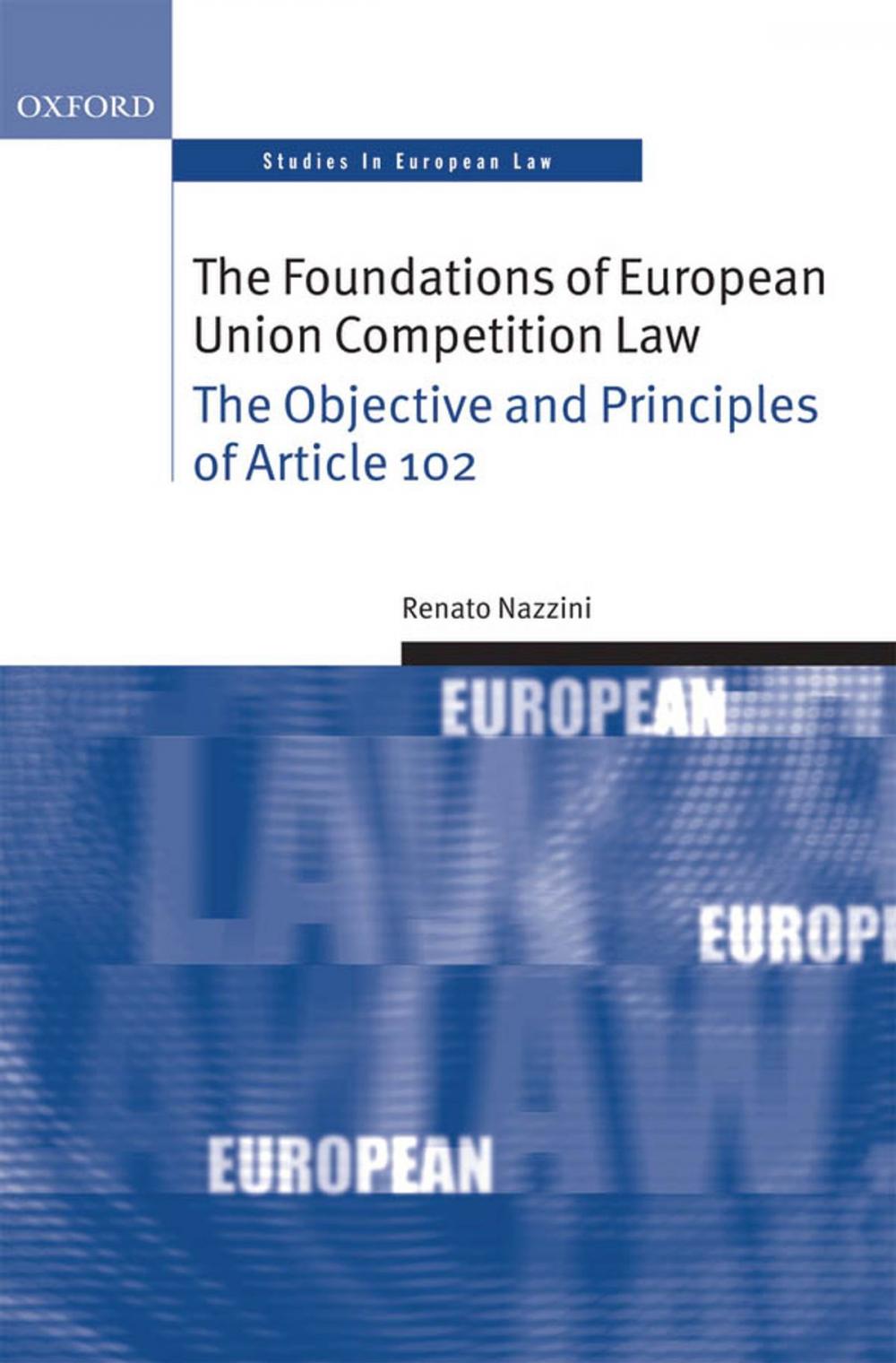 Big bigCover of The Foundations of European Union Competition Law