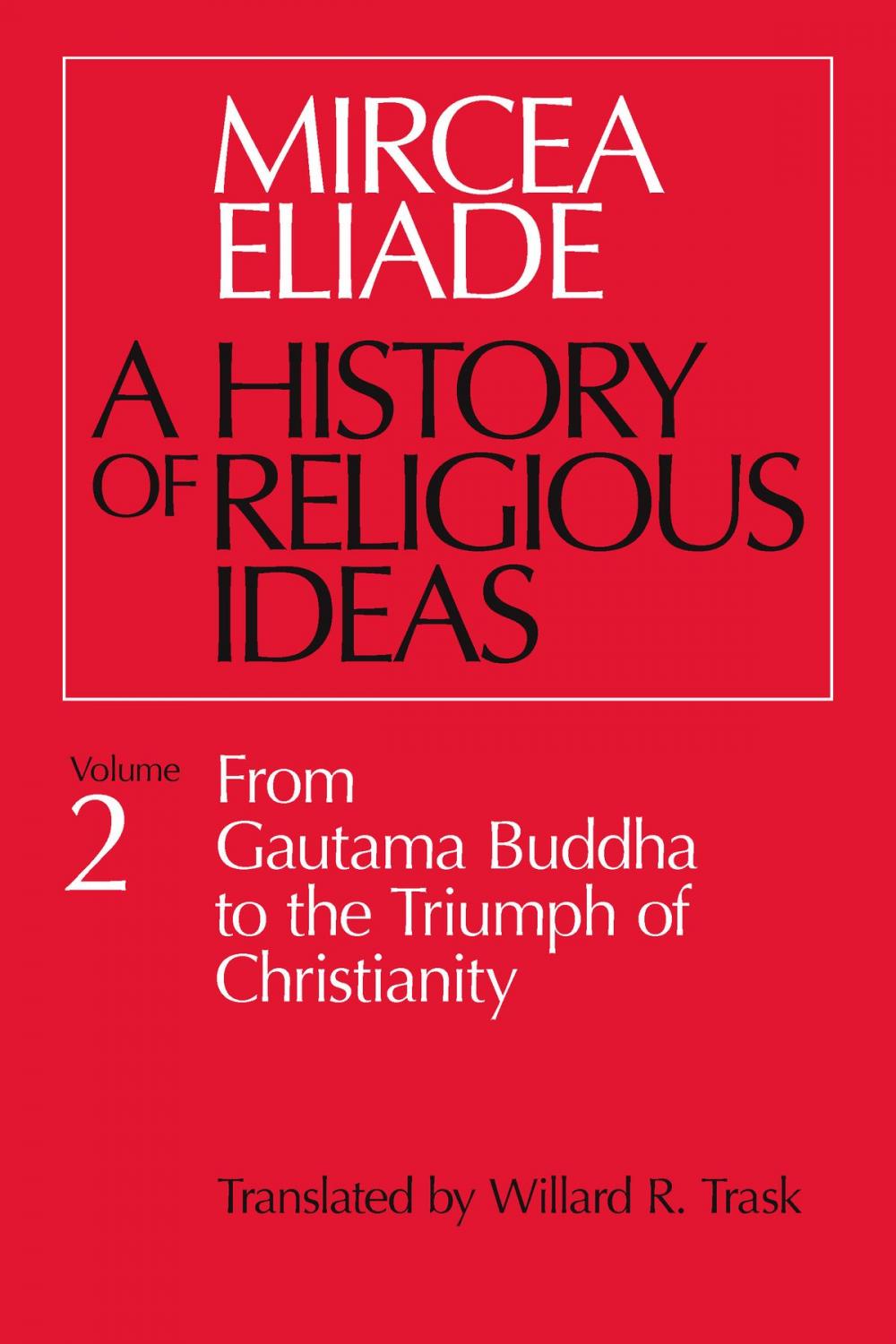 Big bigCover of History of Religious Ideas, Volume 2