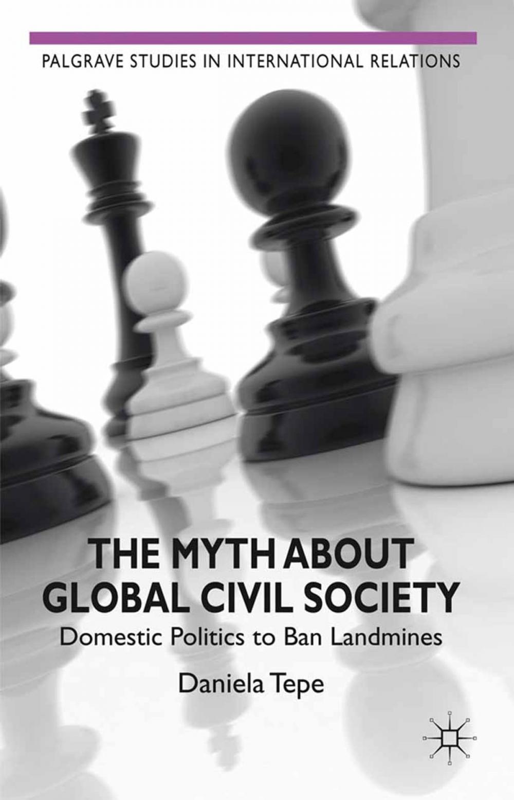 Big bigCover of The Myth about Global Civil Society