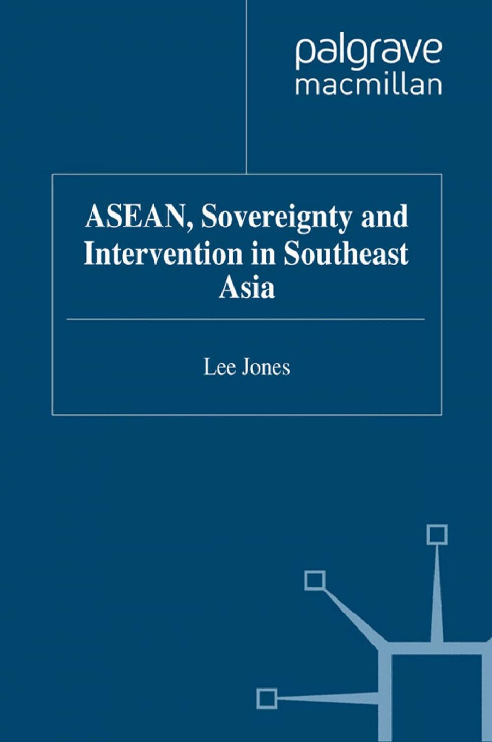 Big bigCover of ASEAN, Sovereignty and Intervention in Southeast Asia