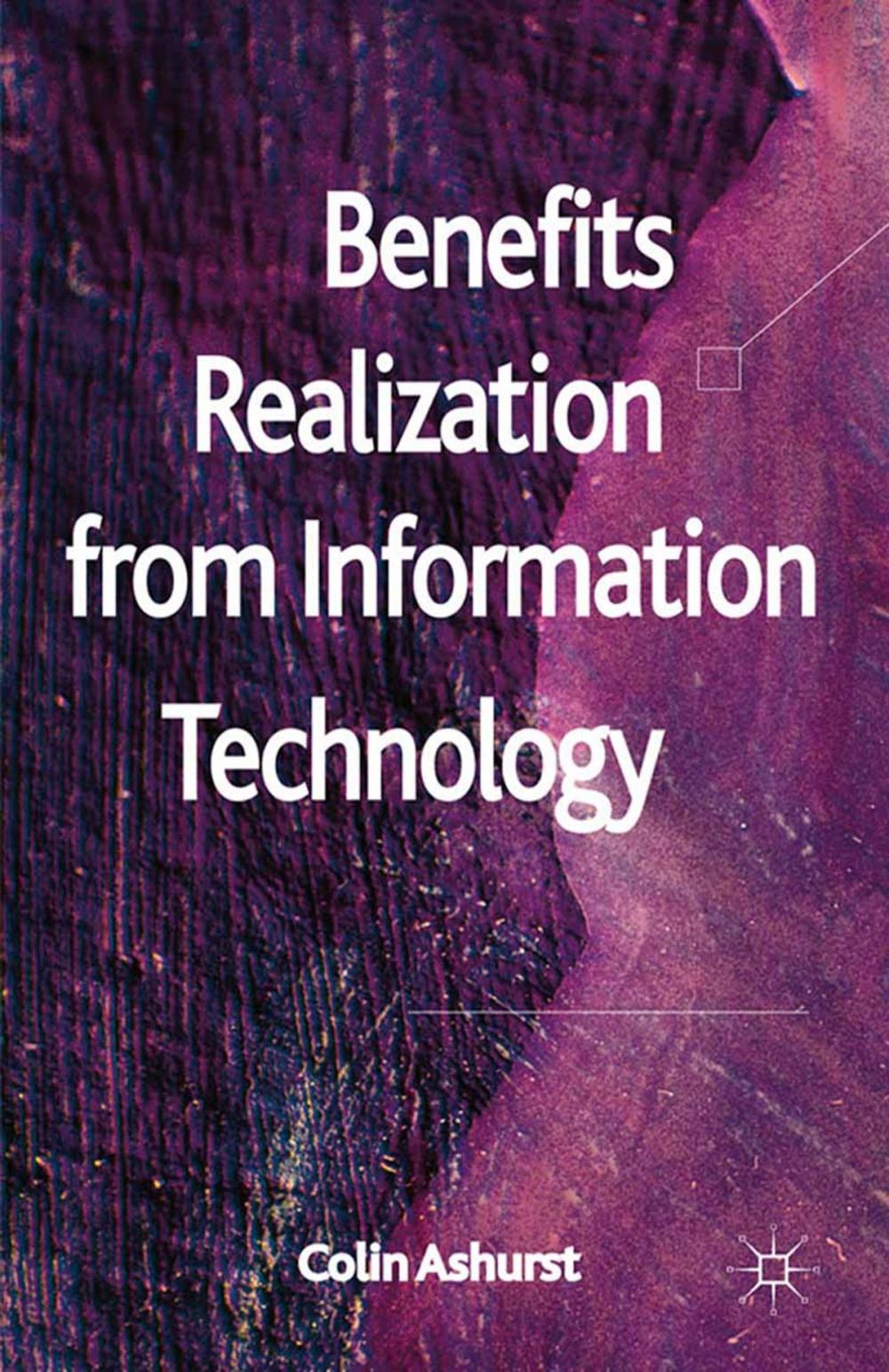 Big bigCover of Benefits Realization from Information Technology