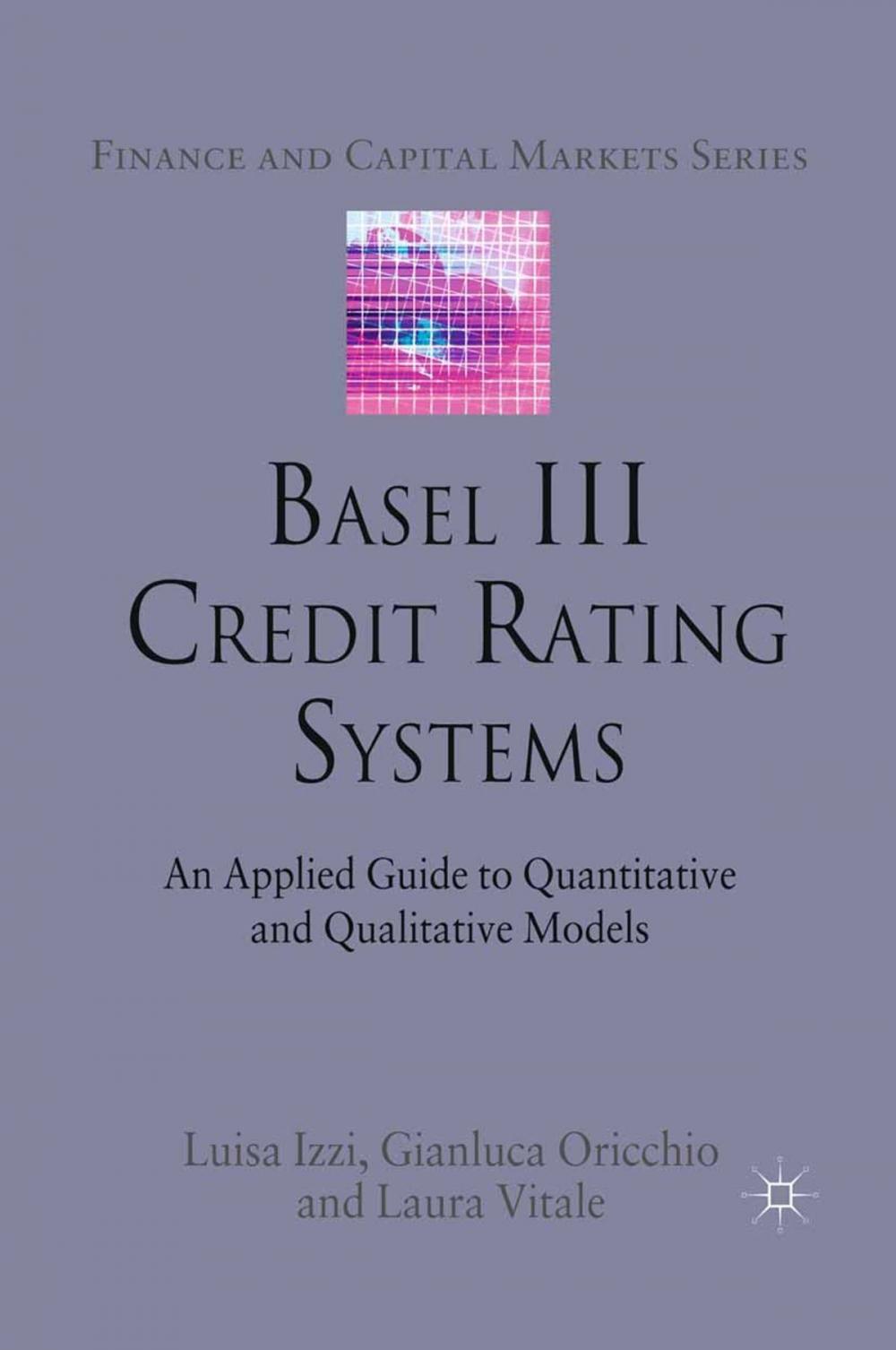 Big bigCover of Basel III Credit Rating Systems