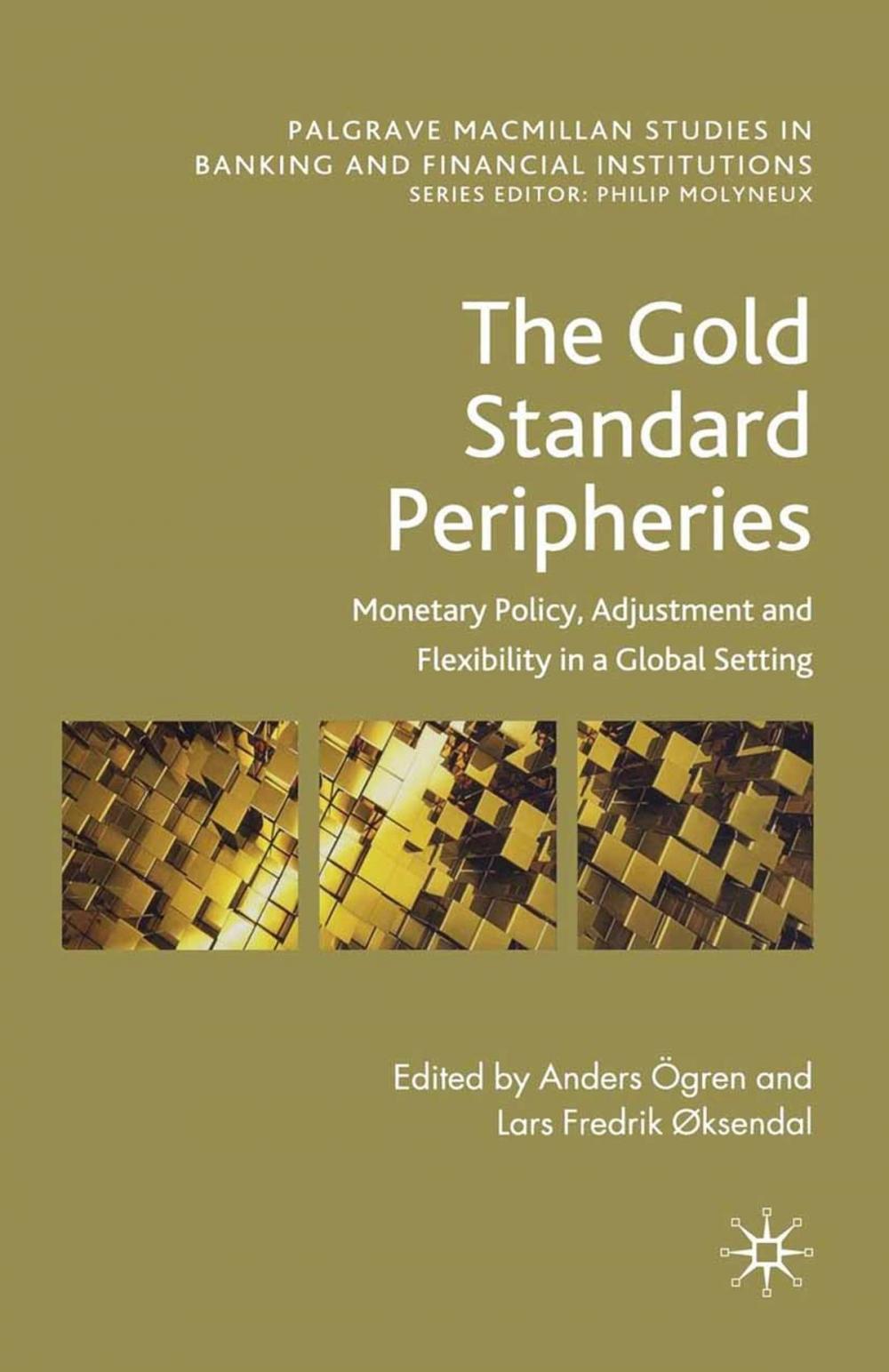 Big bigCover of The Gold Standard Peripheries