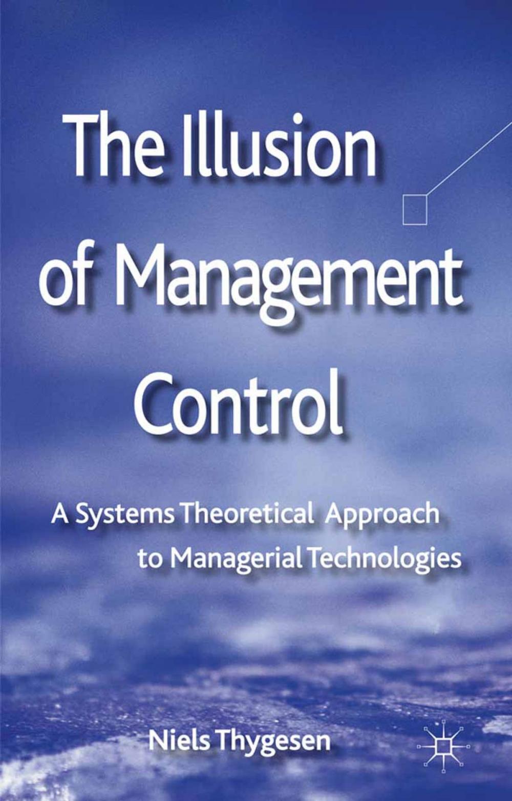 Big bigCover of The Illusion of Management Control