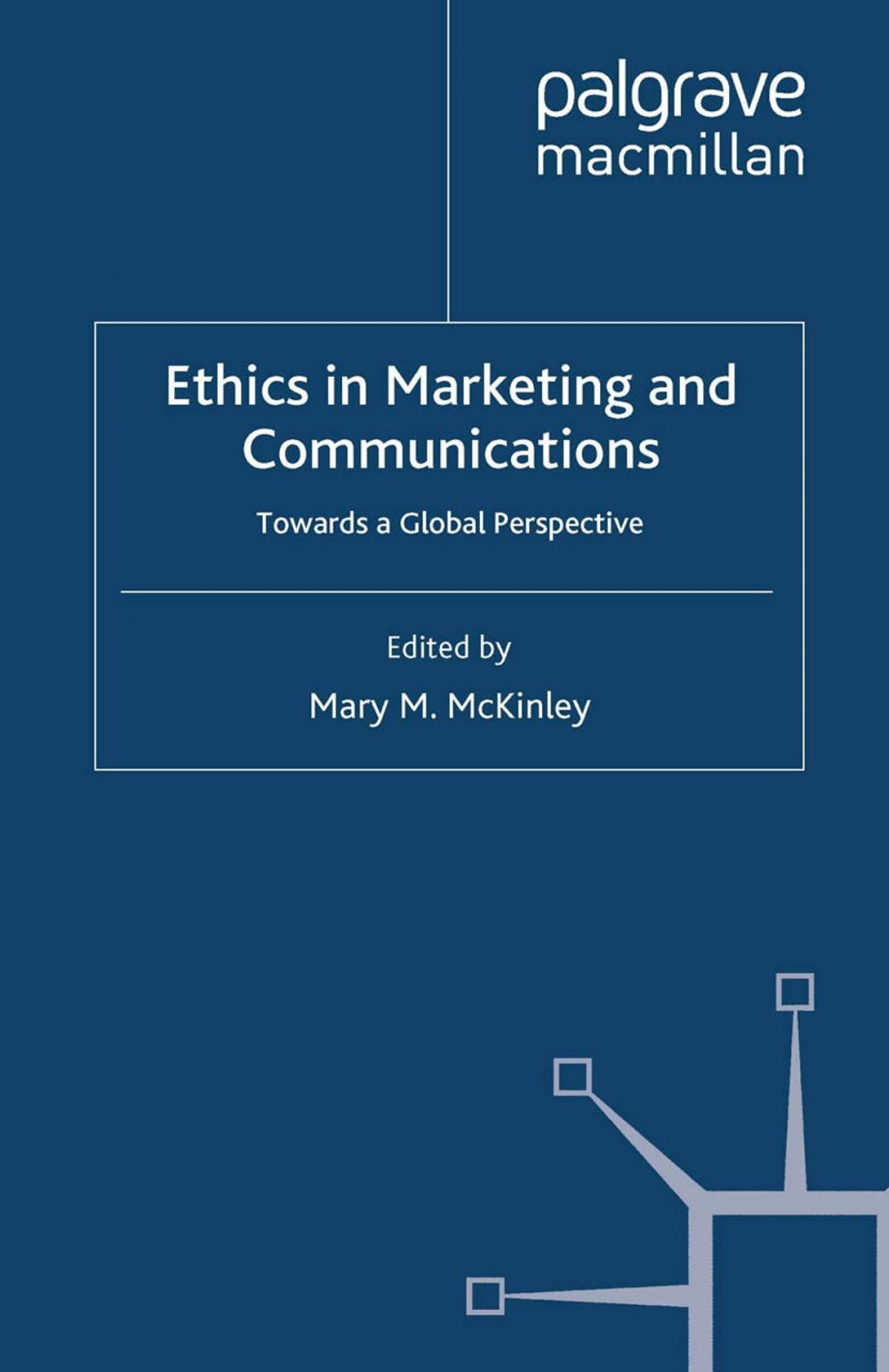 Big bigCover of Ethics in Marketing and Communications