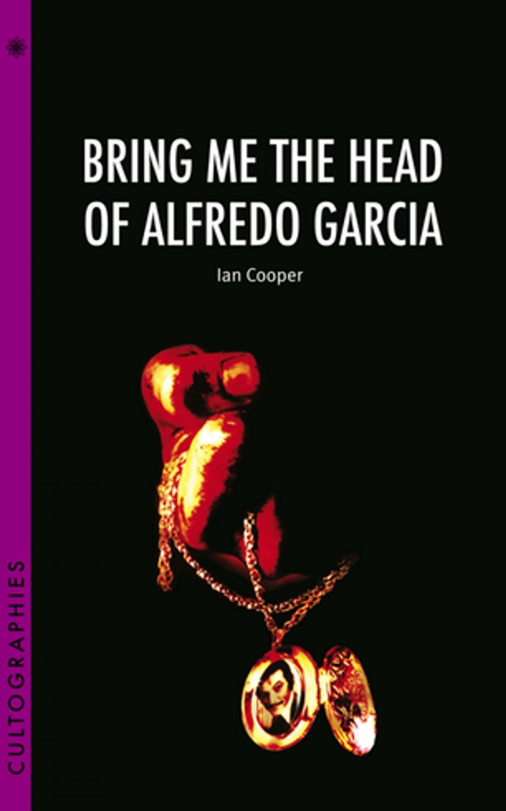 Big bigCover of Bring Me the Head of Alfredo Garcia