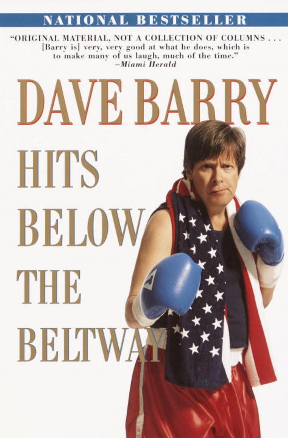 Big bigCover of Dave Barry Hits Below the Beltway