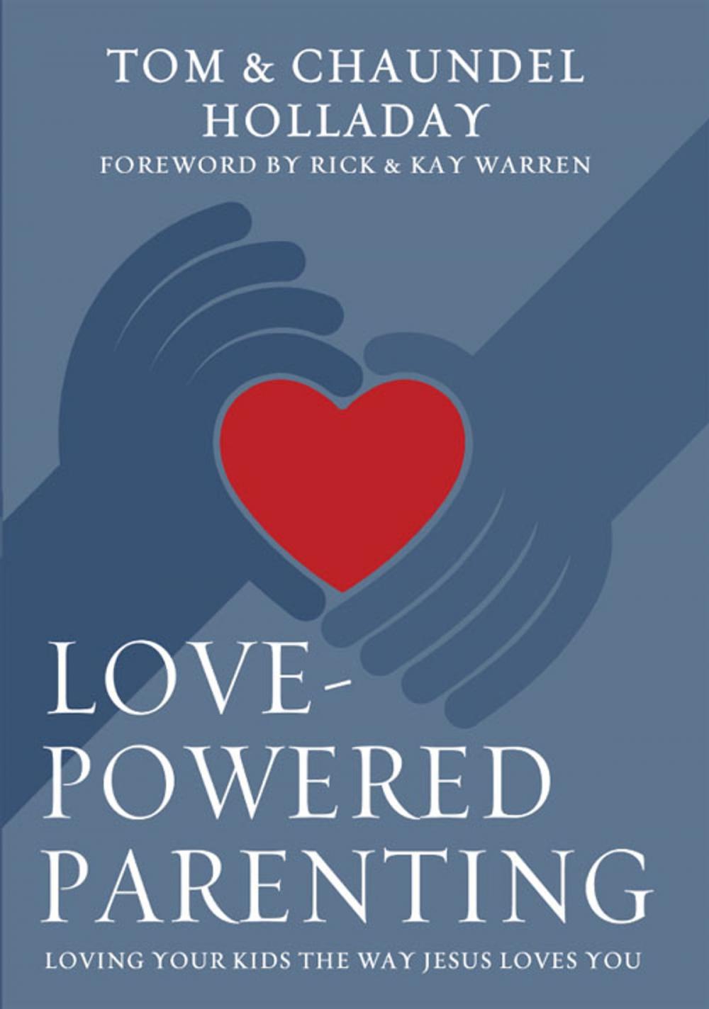 Big bigCover of Love-Powered Parenting