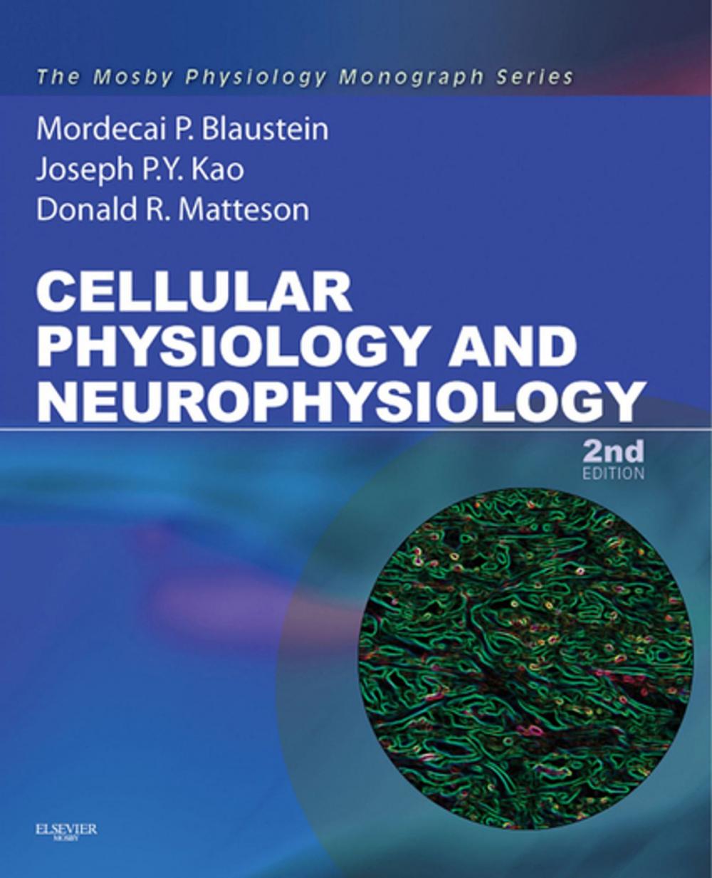 Big bigCover of Cellular Physiology and Neurophysiology E-Book