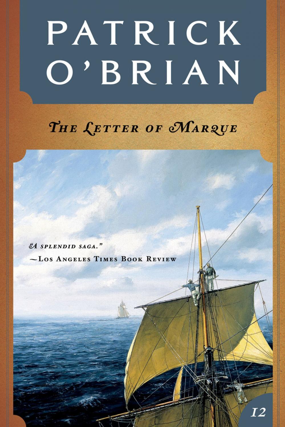 Big bigCover of The Letter of Marque (Vol. Book 12) (Aubrey/Maturin Novels)