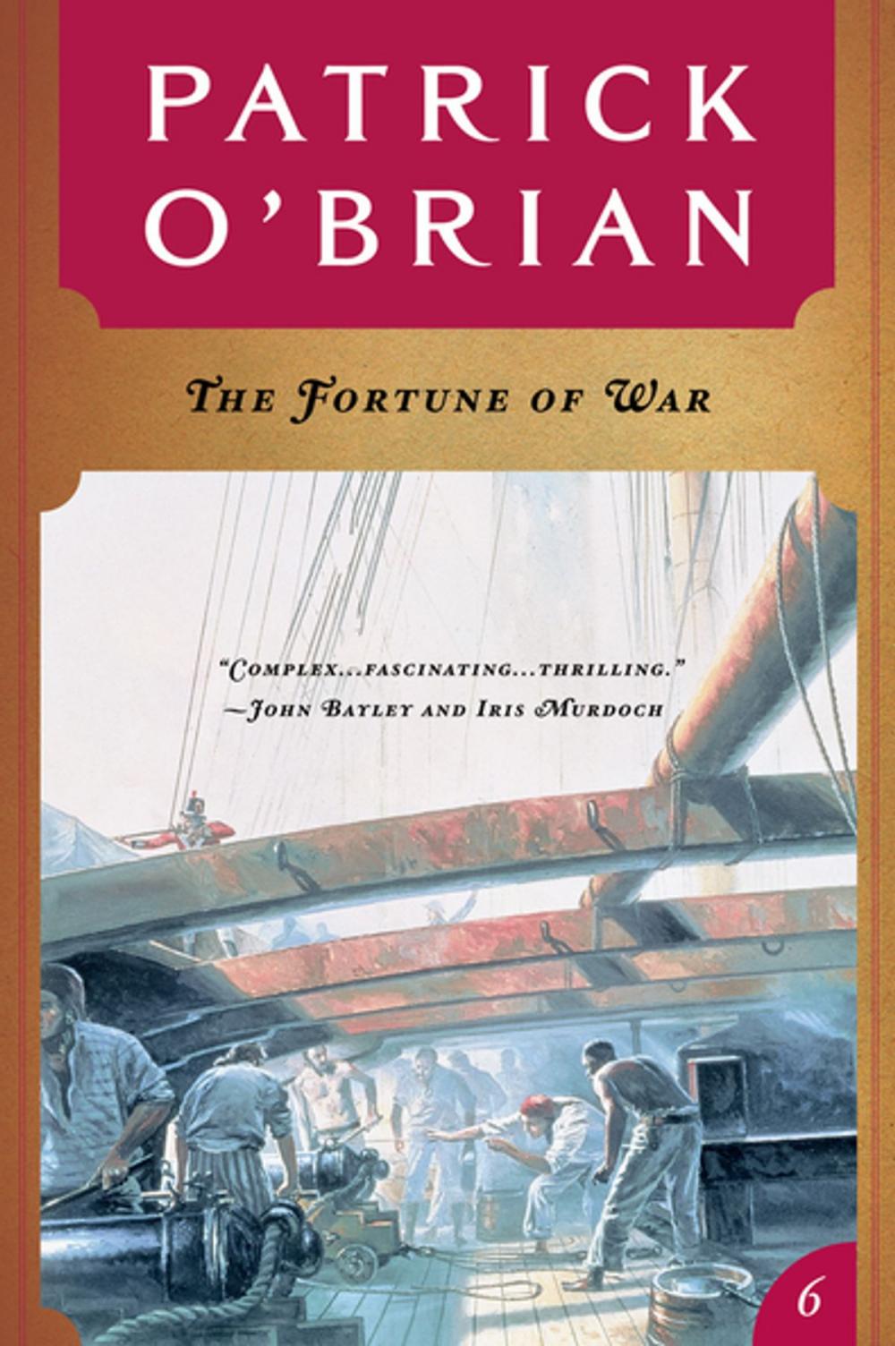 Big bigCover of The Fortune of War (Vol. Book 6) (Aubrey/Maturin Novels)