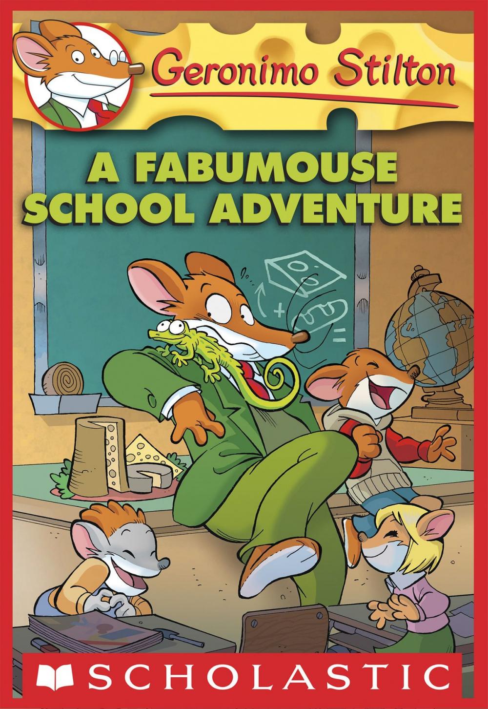 Big bigCover of Geronimo Stilton #38: A Fabumouse School Adventure