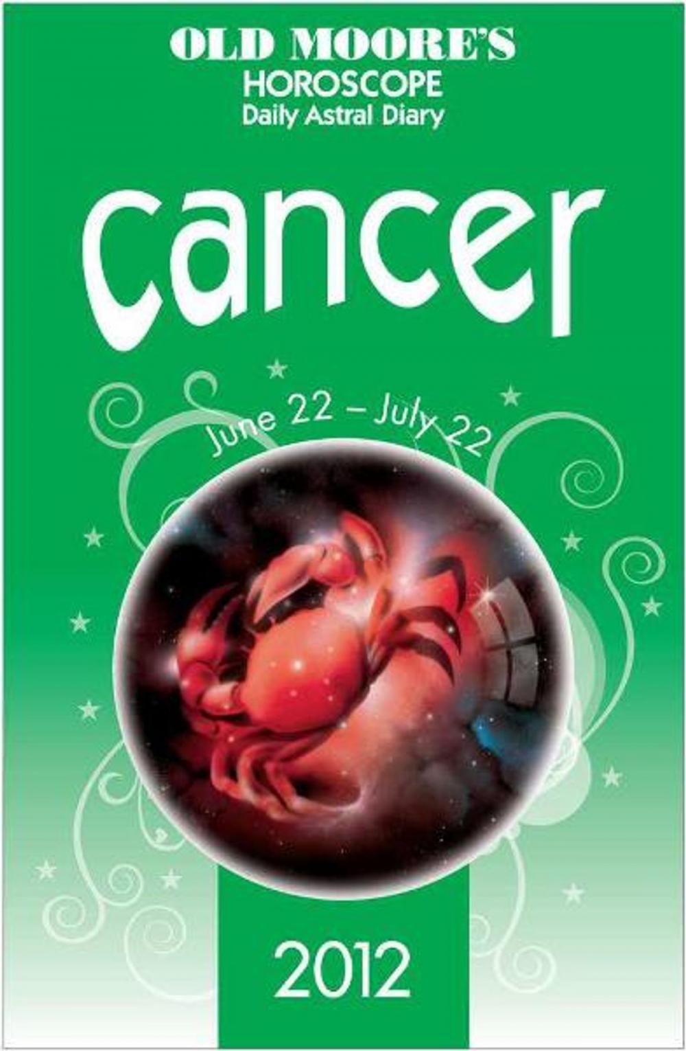 Big bigCover of Old Moore's Horoscope 2012 Cancer