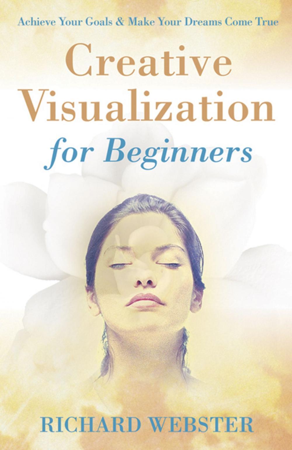 Big bigCover of Creative Visualization for Beginners