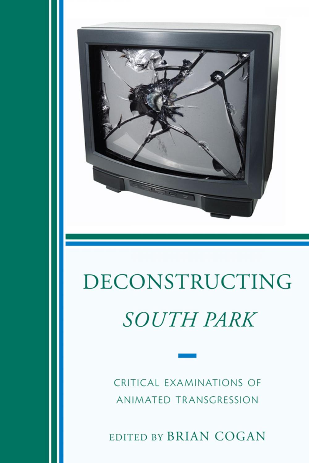 Big bigCover of Deconstructing South Park