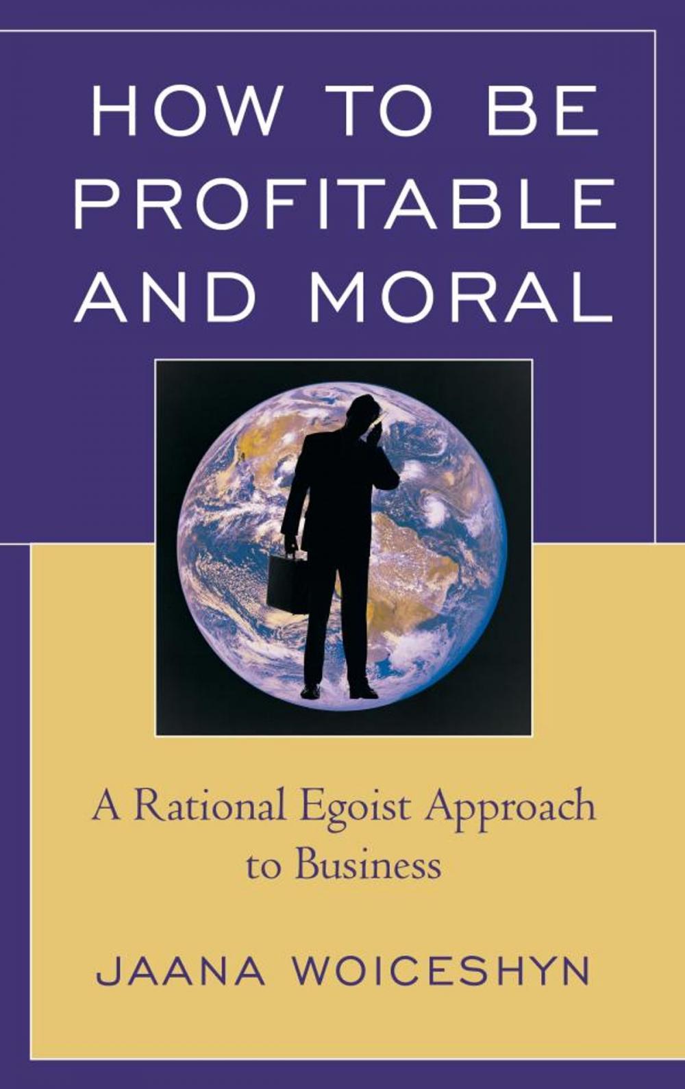 Big bigCover of How to be Profitable and Moral