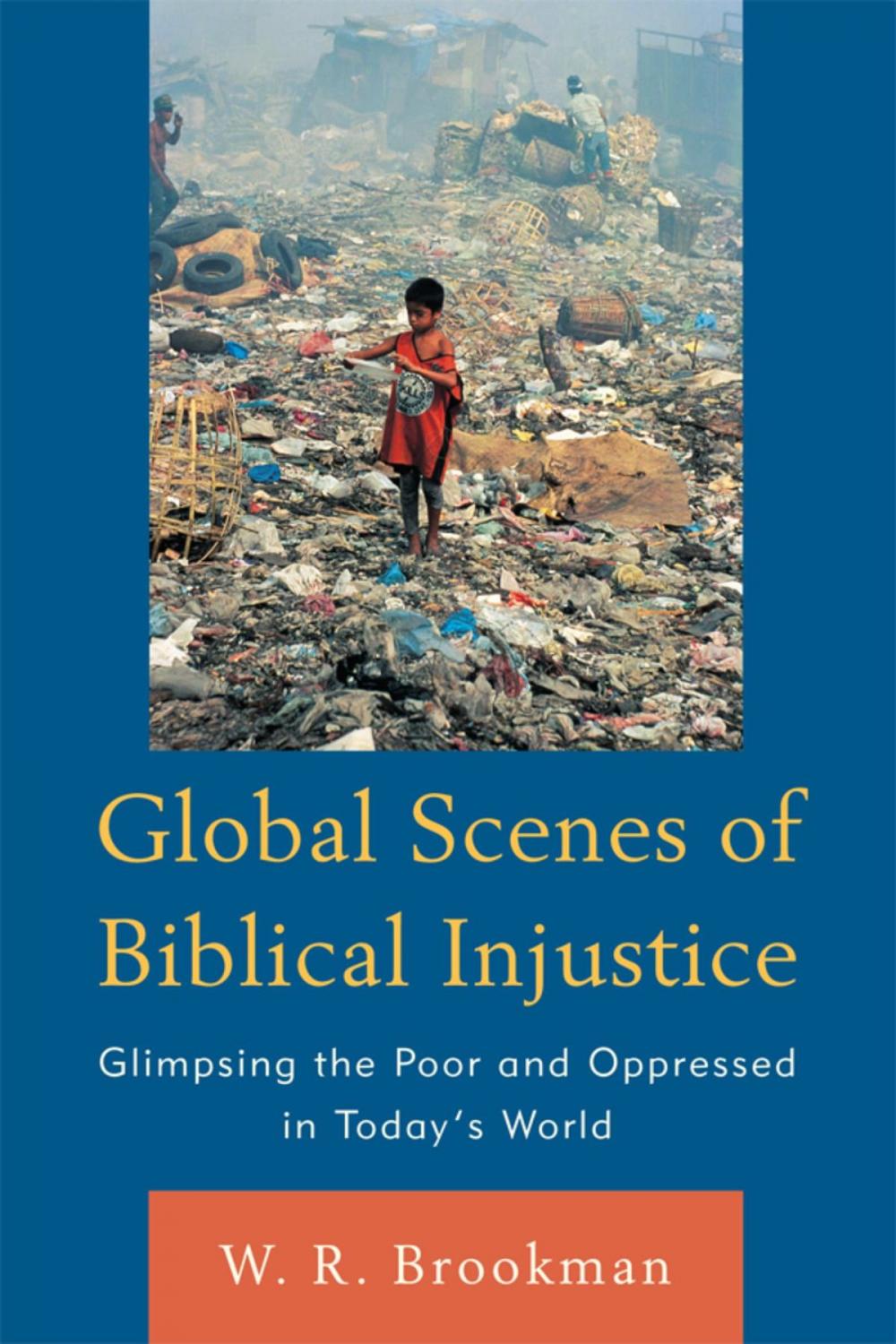 Big bigCover of Global Scenes of Biblical Injustice