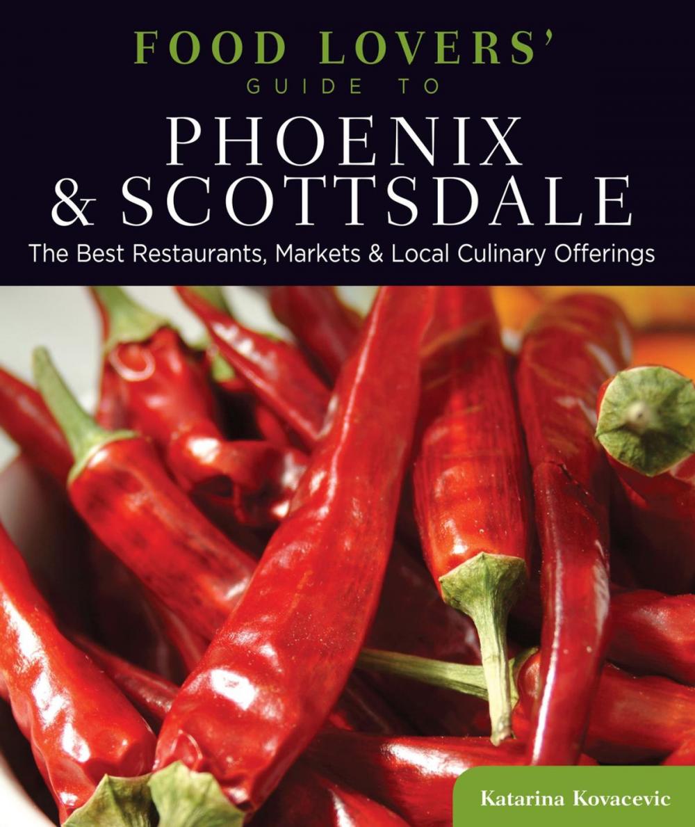 Big bigCover of Food Lovers' Guide to® Phoenix & Scottsdale