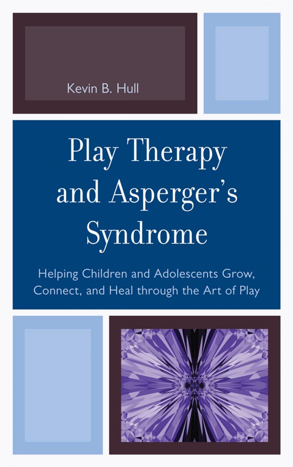 Big bigCover of Play Therapy and Asperger's Syndrome