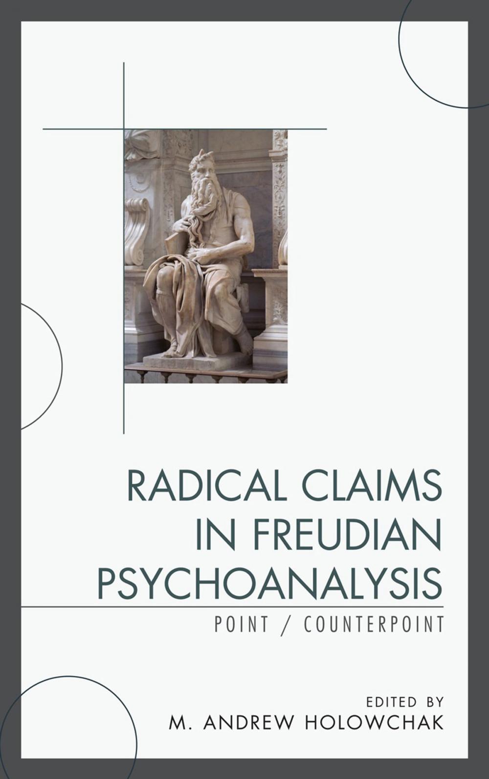 Big bigCover of Radical Claims in Freudian Psychoanalysis