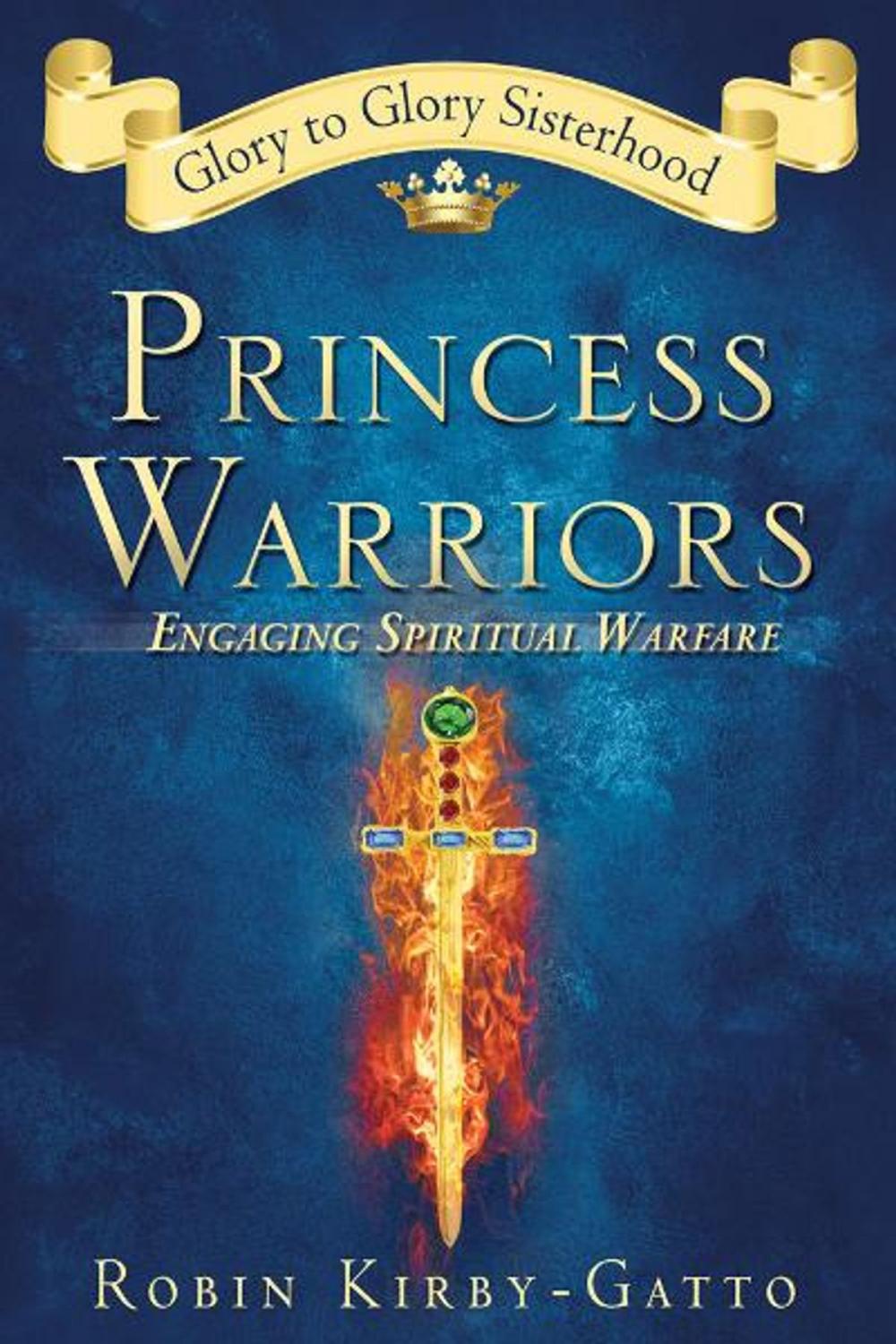 Big bigCover of Princess Warriors: Engaging Spiritual Warfare