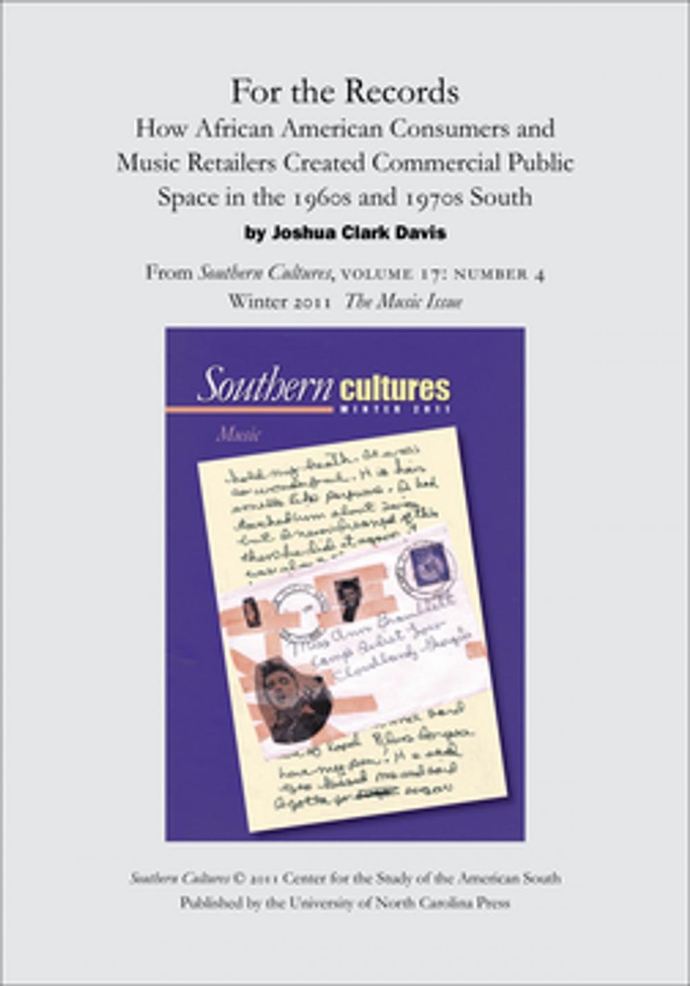 Big bigCover of For the Records: How African American Consumers and Music Retailers Created Commercial Public Space in the 1960s and 1970s South