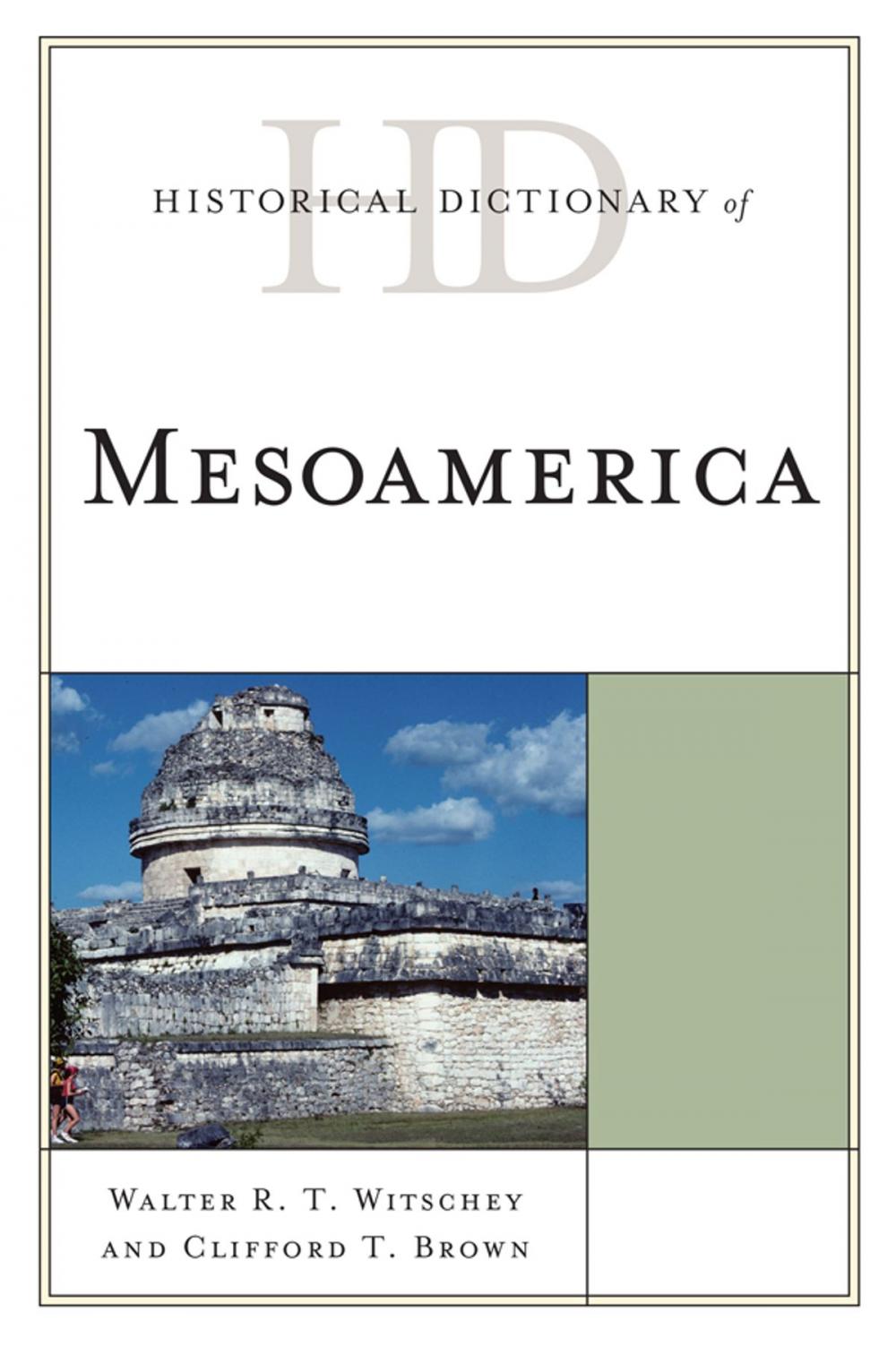 Big bigCover of Historical Dictionary of Mesoamerica