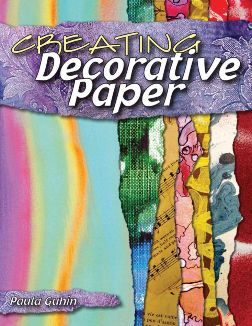 Big bigCover of Creating Decorative Paper