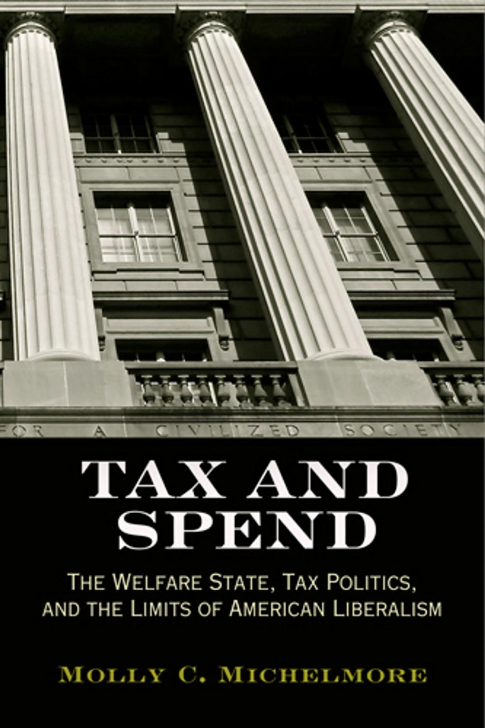 Big bigCover of Tax and Spend